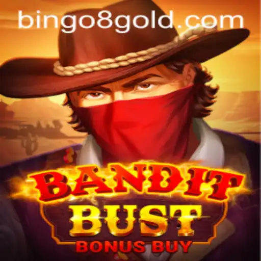 BanditBustBonusBuy: Unveiling the Thrills of Bingo 8