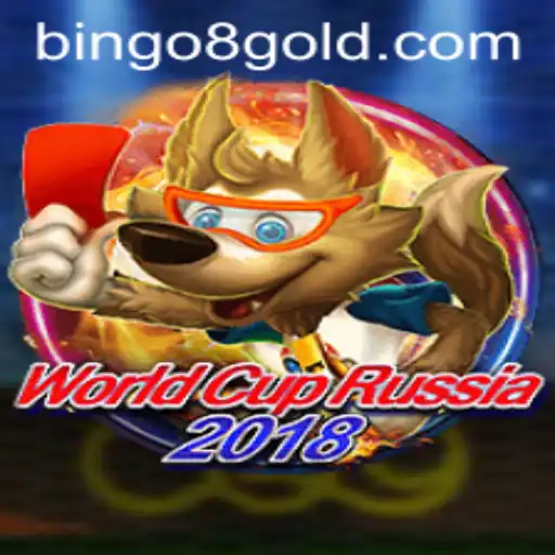 WorldCupRussia2018: Dive into the Exciting World of Bingo 8