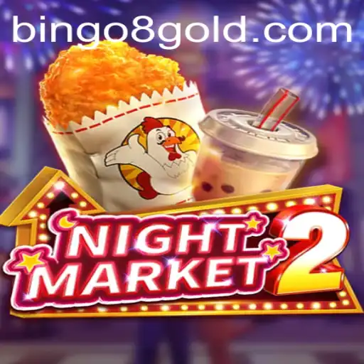 Exploring NightMarket2: The Exciting Fusion with Bingo 8